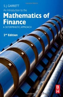 Introduction to the Mathematics of Finance. A Deterministic Approach