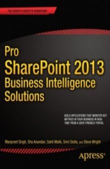 Pro SharePoint 2013 Business Intelligence Solutions