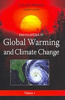 Encyclopedia of global warming and climate change  [3 Vols]