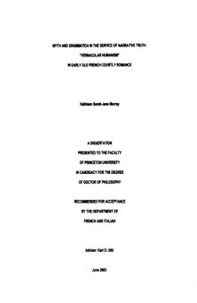 Myth and grammatica in the service of narrative truth : "vernacular humanism" in early Old French courtly romance