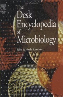 Desk Encyclopedia of Microbiology