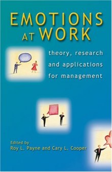 Emotions at Work: Theory, Research and Applications for Management