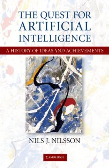The quest for artificial intelligence: a history of ideas and achievements