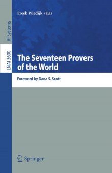The Seventeen Provers of the World: Foreword by Dana S. Scott