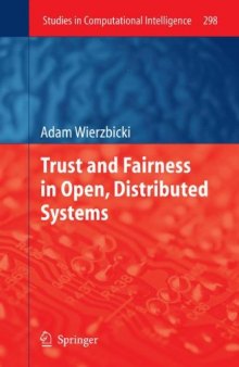 Trust and Fairness in Open, Distributed Systems 