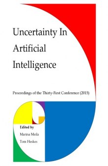 Uncertainty In Artificial Intelligence: Proceedings of the Thirty-First Conference