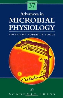 Advances in Microbial Physiology, Vol. 37