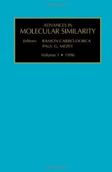 Advances in Molecular Similarity, Volume 1 (Advances in Molecular Similarity) (Advances in Molecular Similarity)