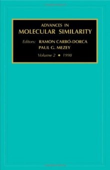 Advances in Molecular Similarity, Volume 2