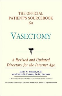 The Official Patient's Sourcebook on Vasectomy