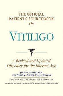 The Official Patient's Sourcebook on Vitiligo