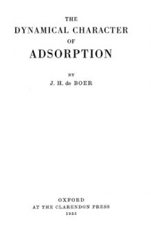 The dynamical character of adsorption