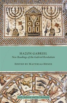 Hazon Gabriel: New Readings of the Gabriel Revelation