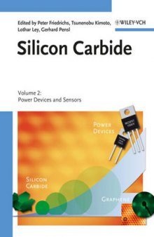 Silicon Carbide: Power Devices and Sensors, Volume 2