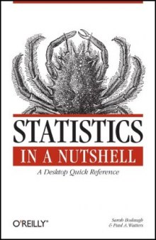 Statistics in a Nutshell: A Desktop Quick Reference