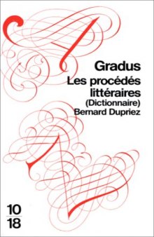 Gradus : Les procedes litteraires (Dictionnaire)