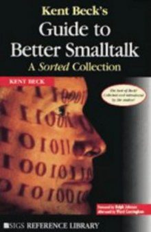 Kent Beck's guide to better Smalltalk: a sorted collection