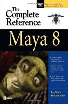 Maya 8: The Complete Reference 