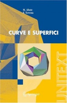 Curve e superfici (UNITEXT   La Matematica per il 3+2)
