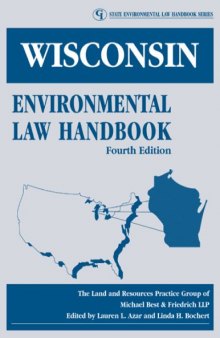 Wisconsin Environmental Law Handbook (State Environmental Law Handbook)