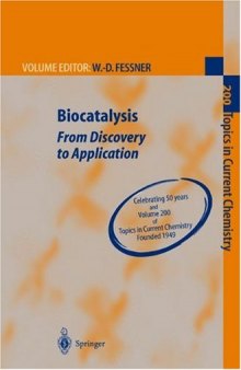 Biocatalysis: From Discovery to Application 