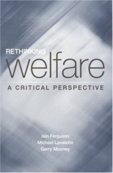 Rethinking Welfare: A Critical Perspective