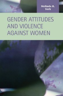 Gender Attitudes and Violence against Women