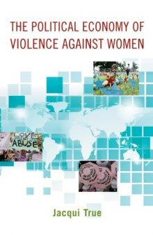 The Political Economy of Violence against Women