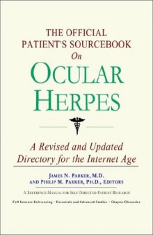 The Official Patient's Sourcebook on Ocular Herpes