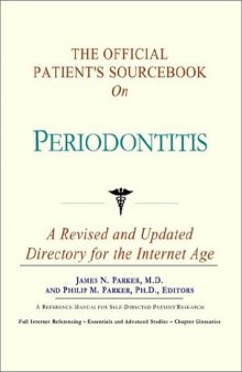 The Official Patient's Sourcebook On Periodontitis