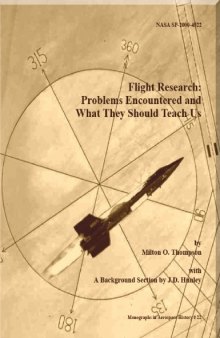 Flight Research Problems Encountered and What They Should Teach Us Monographs in Aerospace History No 22 (2002)