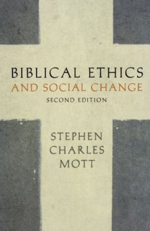 Biblical Ethics and Social Change