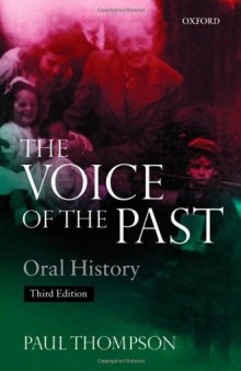 The Voice of the Past : Oral History  (Opus Books)