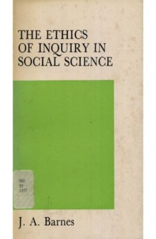 The Ethics of Inquiry in Social Science: Three Lectures  