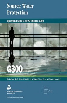 Operational Guide to AWWA Standard G300: Source Water Protection