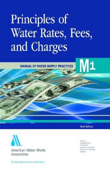 Principles of Water Rates, Fees and Charges