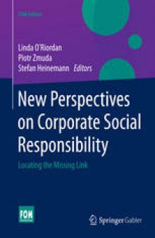 New Perspectives on Corporate Social Responsibility: Locating the Missing Link