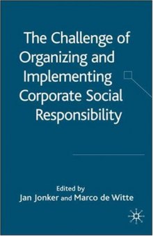 The Challenge of Organising and Implementing Corporate Social Responsibility  