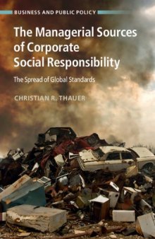 The Managerial Sources of Corporate Social Responsibility: The Spread of Global Standards