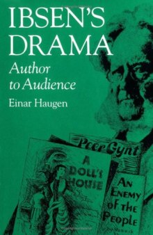 Ibsen's Drama: author to audience