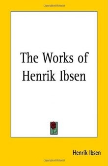 The Works of Henrik Ibsen