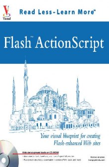 Flash ActionScript: Your Visual Blueprintfor Creating Flash -enhanced Web Sites