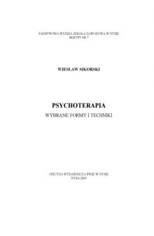 Psychoterapia. Wybrane formy i techniki  