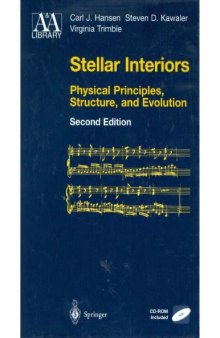 Stellar Interiors - Physical Principles, Struct. and Evolution