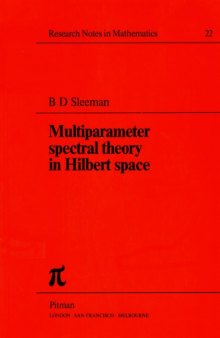 Multiparameter Spectral Theory in Hilbert Space  