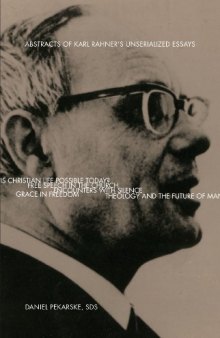 Abstracts of Karl Rahner's Unserialized Essays (Marquette Studies in Theology)
