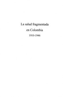La salud fragmentada en Colombia  1910-1946