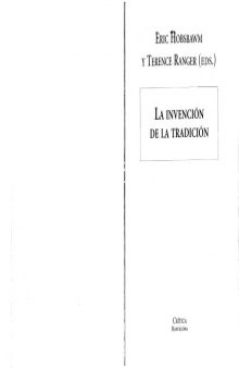 La Invención de la Tradicion (Spanish Edition)