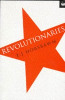 Revolutionaries: Contemporary Essays