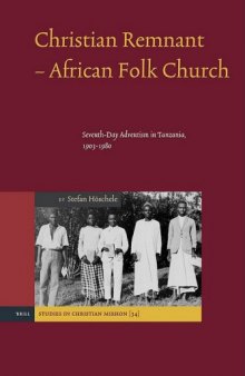 Christian Remnant - African Folk Church (Studies in Christian Mission)
